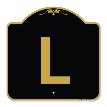 Signmission Designer Series Sign-Sign W/ Letter L, Black & Gold Aluminum Sign, 18" x 18", BG-1818-22942 A-DES-BG-1818-22942